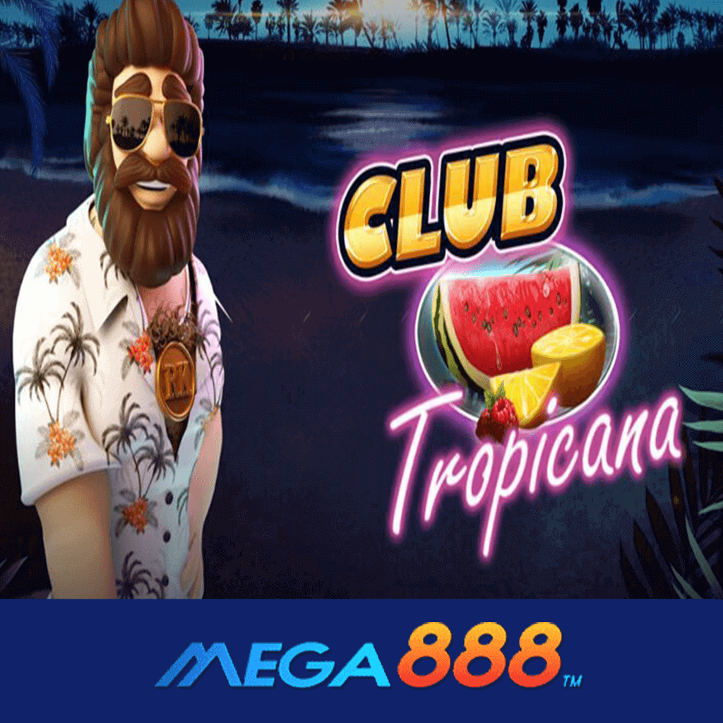 รีวิวเกม Club Tropicana สล็อต Pragmatic Play ความพิเศษของบริการเกมอันโดดเด่น ด้วยคุณภาพยอดเยี่ยม